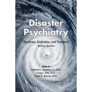 Group for the Advancement of Psychiatry,U.S. Disaster Psychiatry : Readiness, Evaluation, And Treatment Group for the Advancement of Psychiatry,U.S. Disaster Psychiatry : Readiness, Evaluation, And Treatment