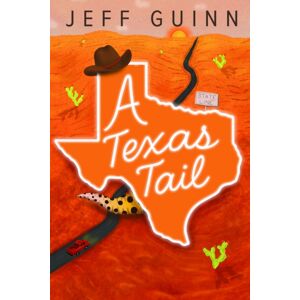 Texas Christian University Press A Texas Tail Texas Christian University Press A Texas Tail