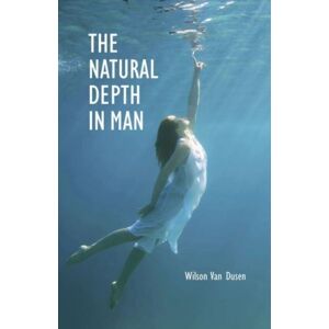 Chrysalis Books (Swedenborg Foundation) The Natural Depth In Man Chrysalis Books (Swedenborg Foundation) The Natural Depth In Man
