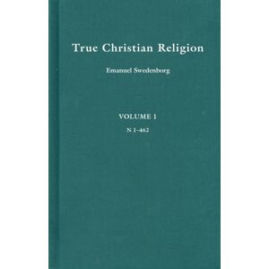 Swedenborg Foundation True Christian Religion 1 : Volume 29 Swedenborg Foundation True Christian Religion 1 : Volume 29