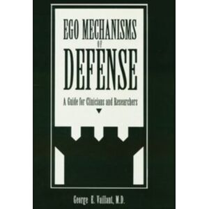 American Psychiatric Association Publishing Ego Mechanisms Of Defense : A Guide For Clinicians And Researchers American Psychiatric Association Publishing Ego Mechanisms Of Defense : A Guide For Clinicians And Researchers