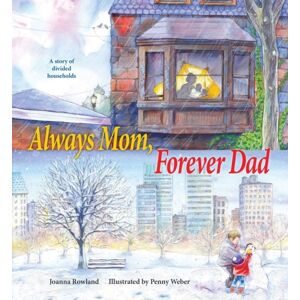 Tilbury House,U.S. Always Mom, Forever Dad Tilbury House,U.S. Always Mom, Forever Dad