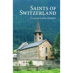 Holy Trinity Publications Saints Of Switzerland Holy Trinity Publications Saints Of Switzerland