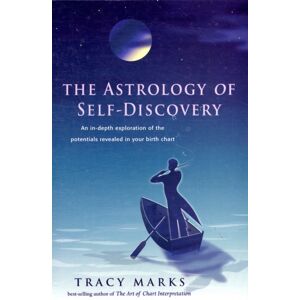 Hays (Nicolas) Ltd ,U.S. Astrology Of Self Discovery : An In-Depth Exploration Of The Potentials Revealed In Your Birth Chart Hays (Nicolas) Ltd ,U.S. Astrology Of Self Discovery : An In-Depth Exploration Of The Potentials Revealed In Your Birth Chart