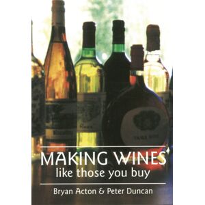 Fox Chapel Publishers International Making Wine Like Those You Buy Fox Chapel Publishers International Making Wine Like Those You Buy
