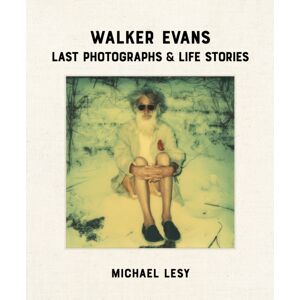 Blast Books,U.S. Walker Evans: Last Photographs & Life Stories Blast Books,U.S. Walker Evans: Last Photographs & Life Stories
