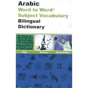Bilingual Dictionaries, Incorporated English-Arabic & Arabic-English Word-To-Word Exam Suitable Dictionary : Maths, Science & Social Studies - Suitable For Exams Bilingual Dictionaries, Incorporated English-Arabic & Arabic-English Word-To-Word Exam Suitable Dictionary : Maths, Science & Social Studies - Suitable For Exams