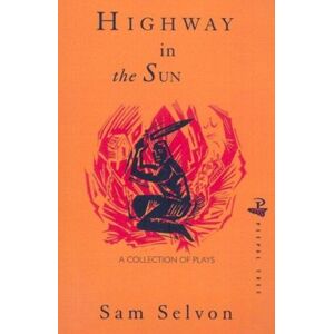 Peepal Tree Press Ltd Highway In The Sun Peepal Tree Press Ltd Highway In The Sun