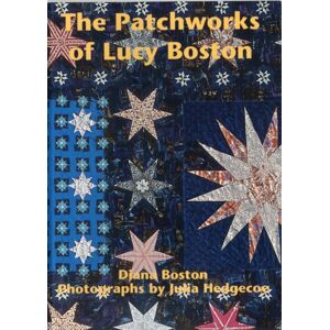 Oldknow Books The Patchworks Of Lucy Boston Oldknow Books The Patchworks Of Lucy Boston