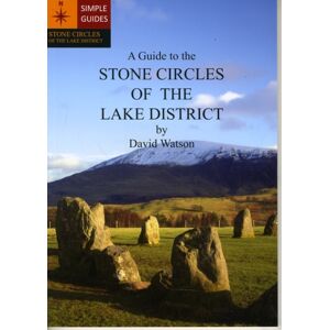 Photoprint Scotland A Guide To The Stone Circles Of The Lake District Photoprint Scotland A Guide To The Stone Circles Of The Lake District