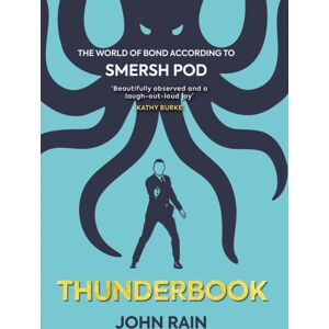 Polaris Publishing Limited Thunderbook : The World Of Bond According To Smersh Pod Polaris Publishing Limited Thunderbook : The World Of Bond According To Smersh Pod