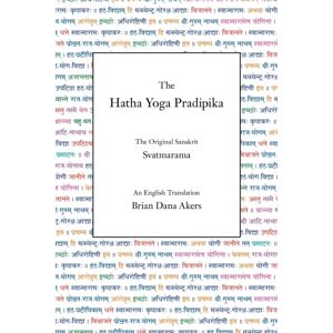 YogaVidya.com The Hatha Yoga Pradipika : The Original Sanskrit And An English Translation YogaVidya.com The Hatha Yoga Pradipika : The Original Sanskrit And An English Translation