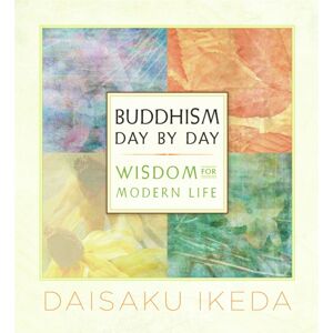 Middleway Press Buddhism Day By Day : Wisdom For Modern Life Middleway Press Buddhism Day By Day : Wisdom For Modern Life