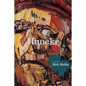 Exot Books Huncke : A Poem & Paintings Exot Books Huncke : A Poem & Paintings