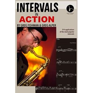 Greg Fishman Jazz Sutidos Intervals In Action Greg Fishman Jazz Sutidos Intervals In Action