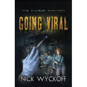 Watermount Projects LLC Going Viral : A Kalisun Initiative Story Watermount Projects LLC Going Viral : A Kalisun Initiative Story