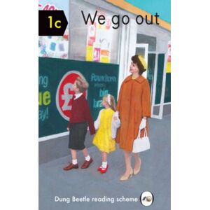 Dung Beetle Books Ltd We Go Out : Dung Beetle Book 1c Dung Beetle Books Ltd We Go Out : Dung Beetle Book 1c