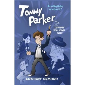 Candy Jar Books Tommy Parker - Destiny Will Find You! : Destiny Will Find You! Candy Jar Books Tommy Parker - Destiny Will Find You! : Destiny Will Find You!