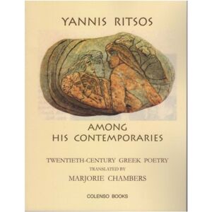 Colenso Books Yannis Ritsos Among His Contemporaries : Twentieth-Century Greek Poetry Colenso Books Yannis Ritsos Among His Contemporaries : Twentieth-Century Greek Poetry