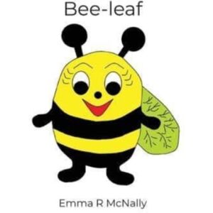 Emma R McNally Bee-Leaf Emma R McNally Bee-Leaf