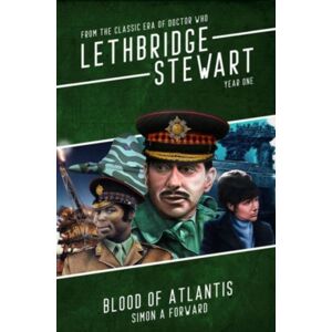 Candy Jar Books Lethbridge-Stewart: Blood Of Atlantis Candy Jar Books Lethbridge-Stewart: Blood Of Atlantis