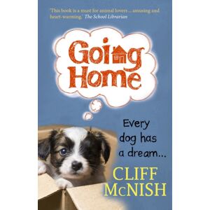 Doomspell Books Going Home : Every Dog Has A Dream Doomspell Books Going Home : Every Dog Has A Dream