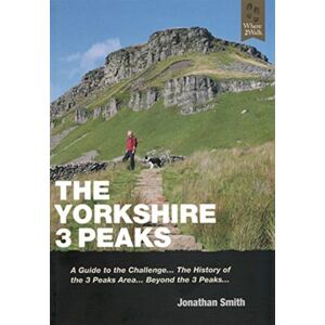 Where2walk Publishing The Yorkshire 3 Peaks Where2walk Publishing The Yorkshire 3 Peaks