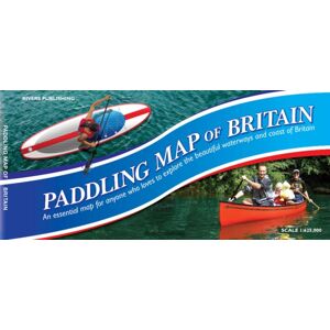 Rivers Publishing UK Paddling Map Of Britain - Third Edition 2022 Rivers Publishing UK Paddling Map Of Britain - Third Edition 2022