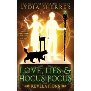 Chenoweth Press Love, Lies, And Hocus Pocus Revelations Chenoweth Press Love, Lies, And Hocus Pocus Revelations