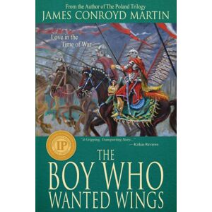 James F Martin The Boy Who Wanted Wings James F Martin The Boy Who Wanted Wings
