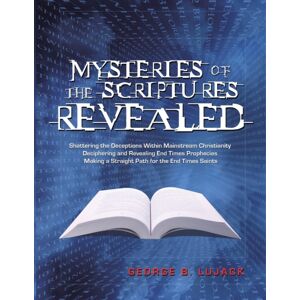 Scripture Truth Ministries Mysteries Of The Scriptures Revealed - Shattering The Deceptions Within Mainstream Christianity Deciphering And Revealing End Times Prophecies Making A Straight Path For The End Times Saints Scripture Truth Ministries Mysteries Of The Scriptures Revealed - Shattering The Deceptions Within Mainstream Christianity Deciphering And Revealing End Times Prophecies Making A Straight Path For The End Times Saints