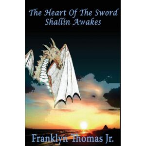 In The Mind Of Thomas The Heart Of The Sword : Shallin Awakes In The Mind Of Thomas The Heart Of The Sword : Shallin Awakes