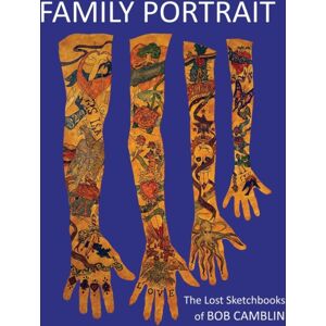 Running Man Press Family Portrait : The Lost Sketchbooks Of Bob Camblin 1956 - 1974 Running Man Press Family Portrait : The Lost Sketchbooks Of Bob Camblin 1956 - 1974