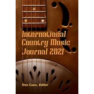 Brackish Publishing International Country Music Journal 2021 Brackish Publishing International Country Music Journal 2021