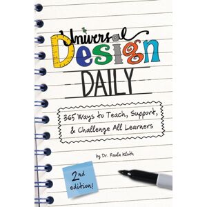 Paula Kluth Universal Design Daily : 365 Ways To Teach, Support, & Challenge All Learners Paula Kluth Universal Design Daily : 365 Ways To Teach, Support, & Challenge All Learners