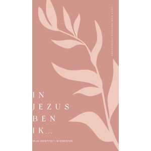 Blurb In Jezus Ben Ik : Mijn Identiteit In Christus: A Love God Greatly Dutch Bible Study Journal Blurb In Jezus Ben Ik : Mijn Identiteit In Christus: A Love God Greatly Dutch Bible Study Journal