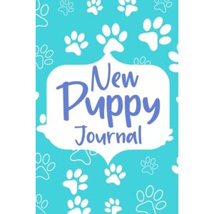 Blurb Puppy Journal Book : Dog Care Logbook For Dog Owner Or Dog Lover, Puppy Health Planner Blurb Puppy Journal Book : Dog Care Logbook For Dog Owner Or Dog Lover, Puppy Health Planner