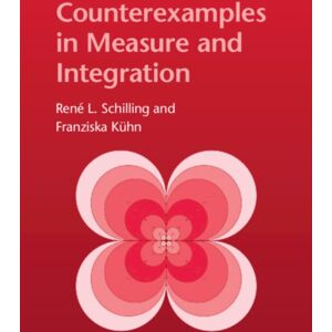 Cambridge University Press Counterexamples In Measure And Integration Cambridge University Press Counterexamples In Measure And Integration