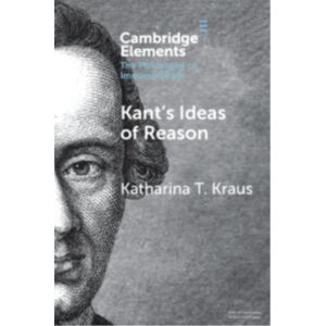 Cambridge University Press Kant'S Ideas Of Reason Cambridge University Press Kant'S Ideas Of Reason