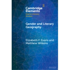 Cambridge University Press Gender And Literary Geography Cambridge University Press Gender And Literary Geography