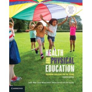 Cambridge University Press Health And Physical Education : Preparing Educators For The Future Cambridge University Press Health And Physical Education : Preparing Educators For The Future