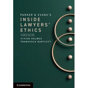 Cambridge University Press Parker And Evans'S Inside Lawyers' Ethics Cambridge University Press Parker And Evans'S Inside Lawyers' Ethics