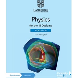 Cambridge University Press Physics For The Ib Diploma Workbook With Digital Access (2 Years) Cambridge University Press Physics For The Ib Diploma Workbook With Digital Access (2 Years)