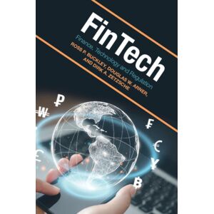 Cambridge University Press Fintech : Finance, Technology And Regulation Cambridge University Press Fintech : Finance, Technology And Regulation
