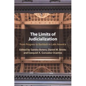 Cambridge University Press The Limits Of Judicialization : From Progress To Backlash In Latin America Cambridge University Press The Limits Of Judicialization : From Progress To Backlash In Latin America