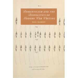 Cambridge University Press Romanticism And The Biopolitics Of Modern War Writing Cambridge University Press Romanticism And The Biopolitics Of Modern War Writing