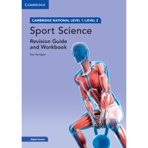Cambridge University Press Cambridge National In Sport Science Revision Guide And Workbook With Digital Access (2 Years) : Level 1/level 2 Cambridge University Press Cambridge National In Sport Science Revision Guide And Workbook With Digital Access (2 Years) : Level 1/level 2