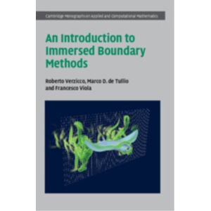 Cambridge University Press An Introduction To Immersed Boundary Methods Cambridge University Press An Introduction To Immersed Boundary Methods
