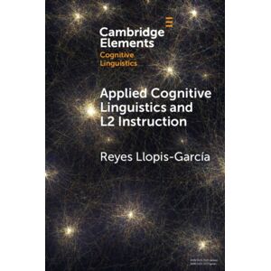 Cambridge University Press Applied Cognitive Linguistics And L2 Instruction Cambridge University Press Applied Cognitive Linguistics And L2 Instruction