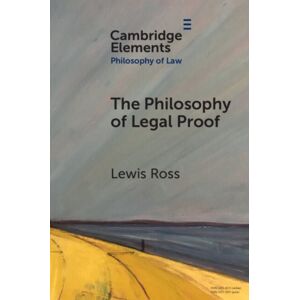 Cambridge University Press The Philosophy Of Legal Proof Cambridge University Press The Philosophy Of Legal Proof